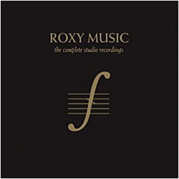 Roxy Music: The Complete Studio Recordings